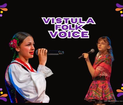 vistula folk Voice Etap - online 01.03 - 15.05.2026 r. Zapoznaj się z nowym regulaminem!